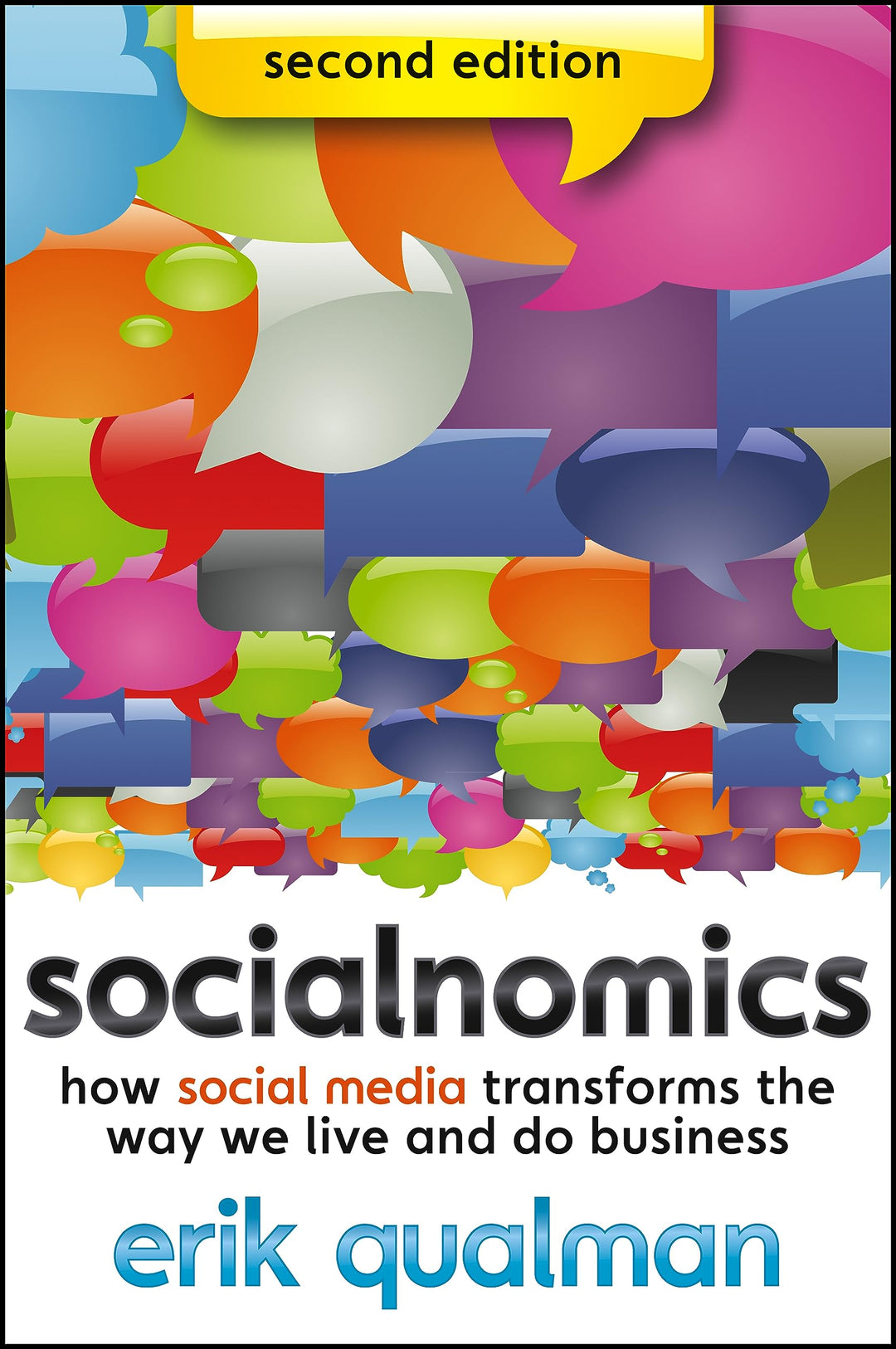 Socialnomics: How Social Media Transforms the Way We Live and Do Business, Taschenbuch