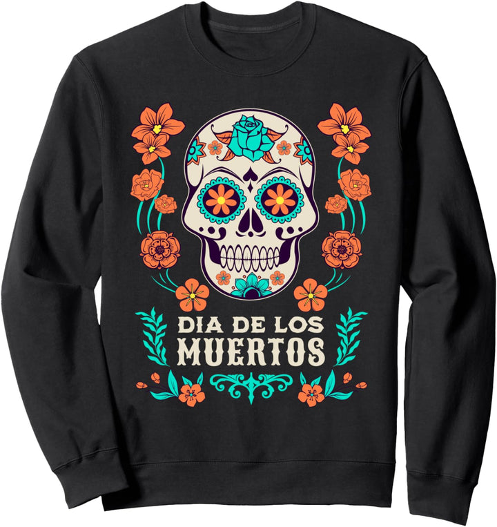 Dia De Los Muertos Mexiko Sugar Skull Sweatshirt
