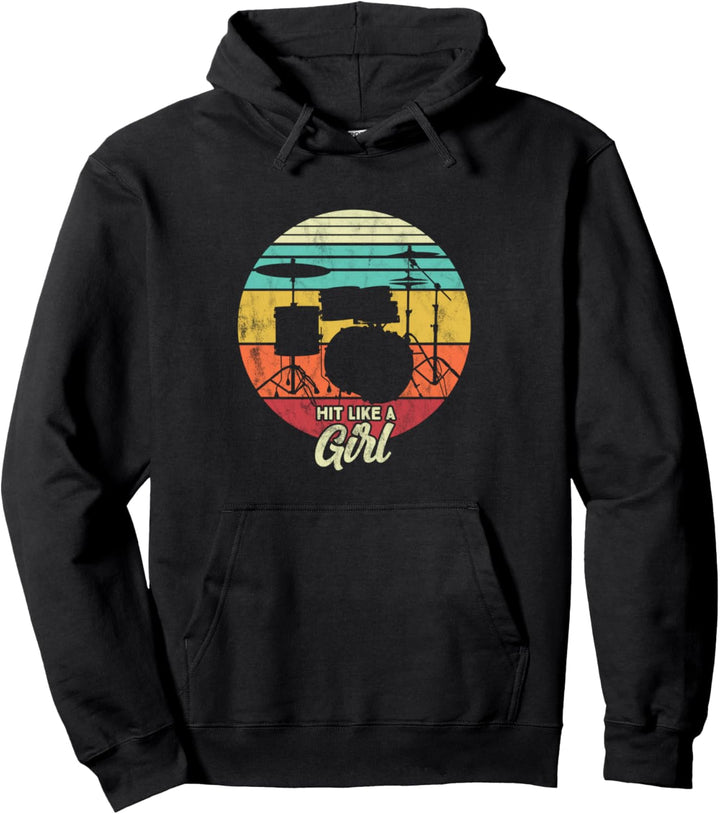 Hit like a Girl - Drummer Girl Pullover Hoodie