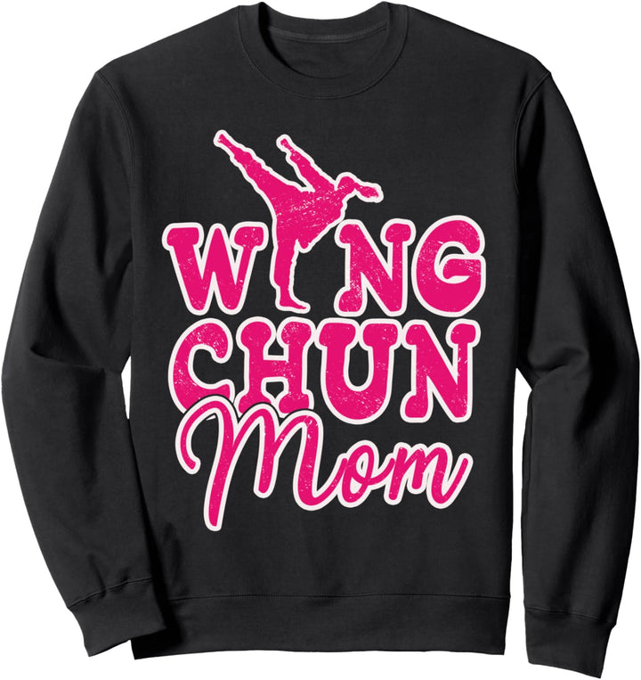 Wing Chun Mutter Kampfkunst Kampfsport Trainer Training Mama Sweatshirt