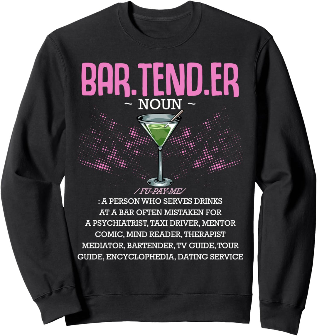 I'm The Bartender Barkeeper Kellner Club Bar Cocktails Shots Sweatshirt