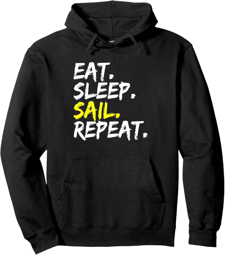 "Eat Sleep Sail Repeat" Segler Outfit Segelboot Segelurlaub Pullover Hoodie