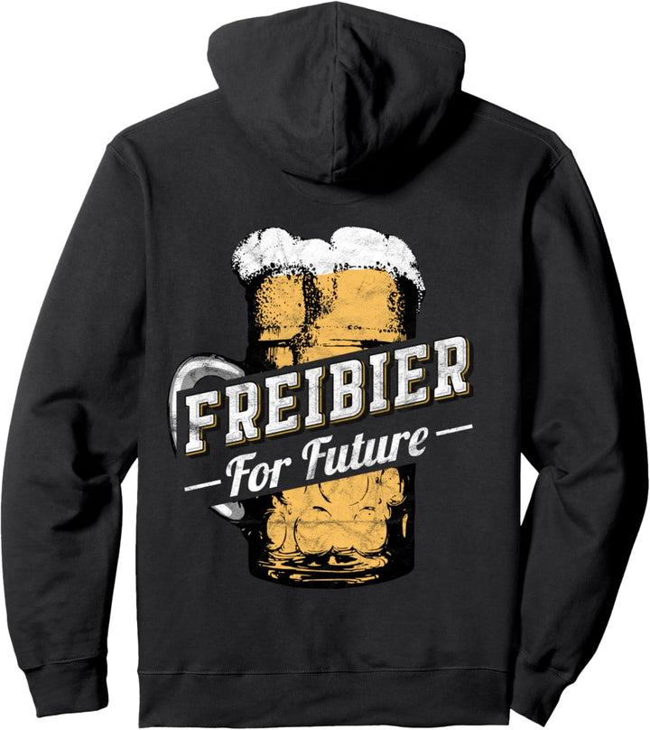 Bier Party Urlaub Oktoberfest Bierpong Freibier For Future Pullover Hoodie