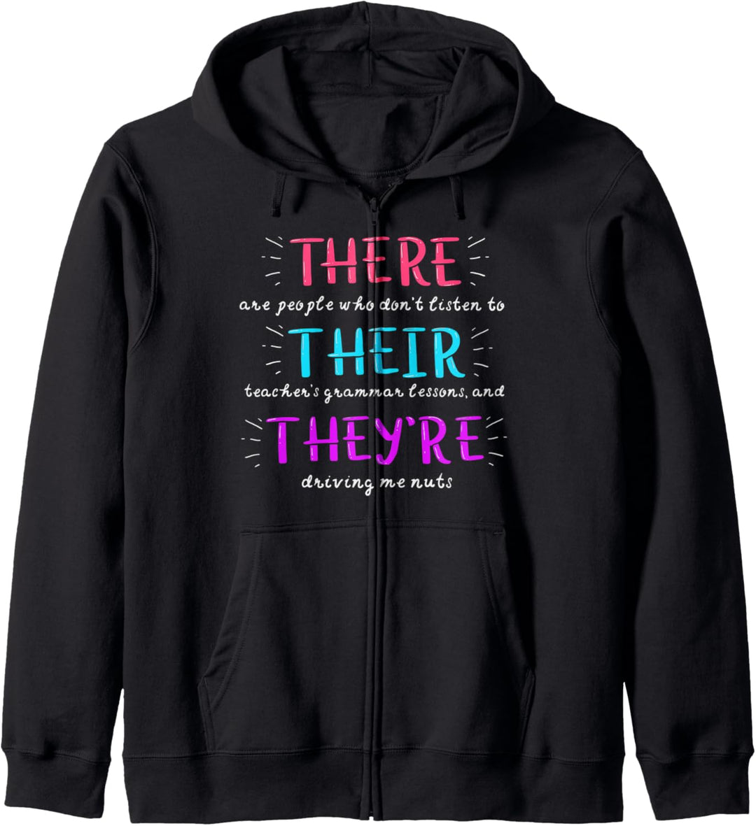 There their they're shirt, Funny English teacher shirt gifts Kapuzenjacke