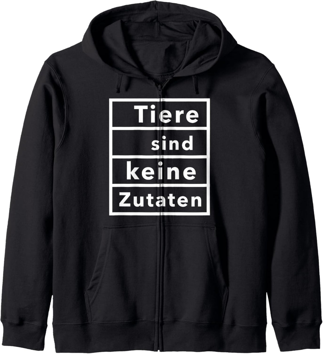 Tiere sind keine Zutaten Kapuzenjacke