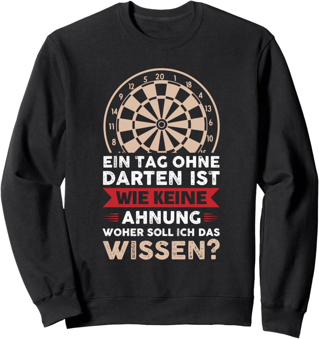 Darten Dartpfeil Darts Sweatshirt