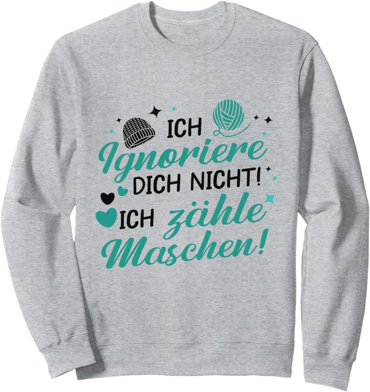 Schöner Wolle Spruch für Näherinnen - Häkeln Sweatshirt