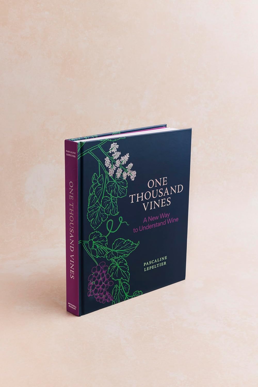 One Thousand Vines: A New Way to Understand Wine, Gebundenes Buch
