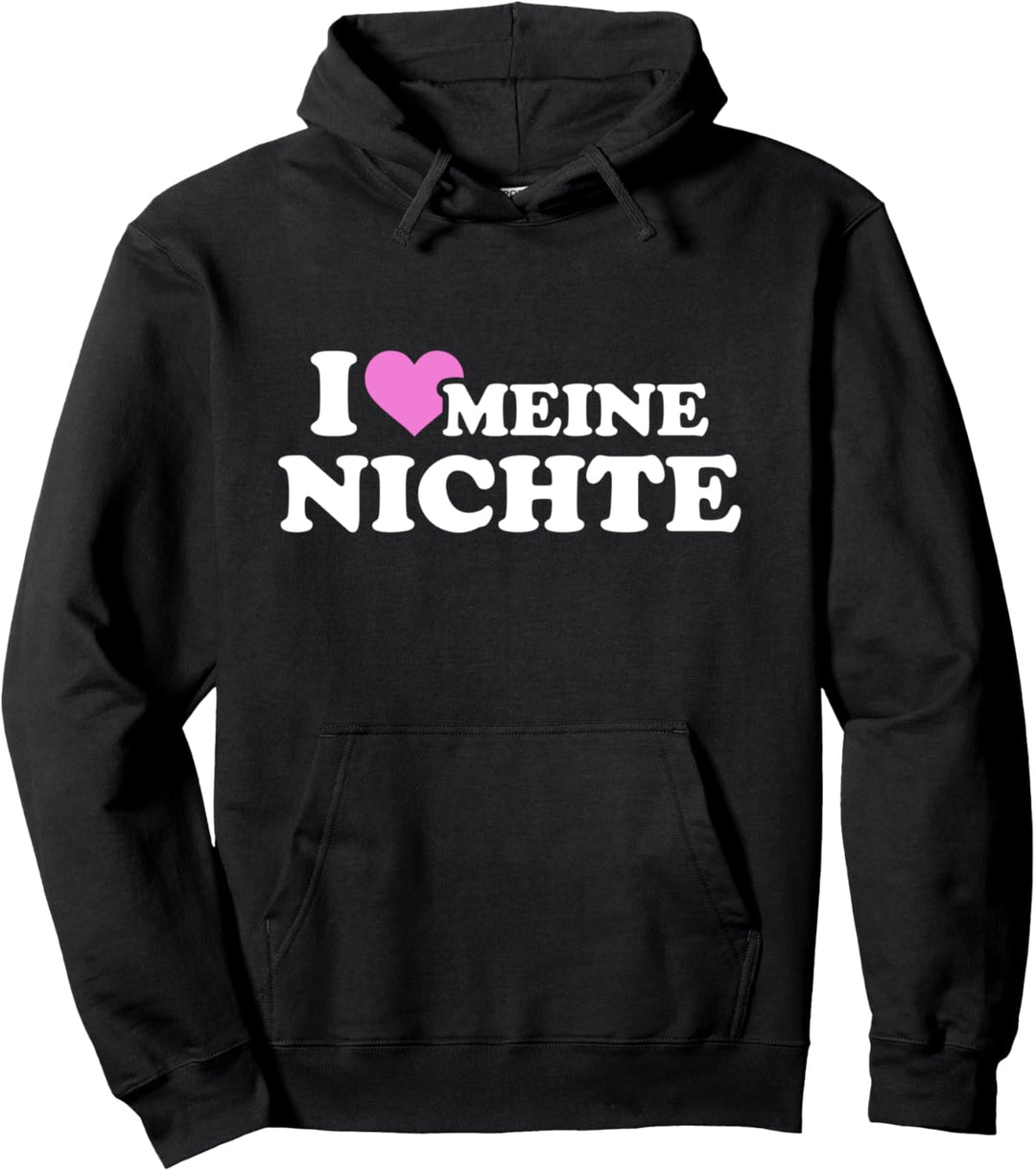 Ich liebe meine Nichte Pullover Hoodie