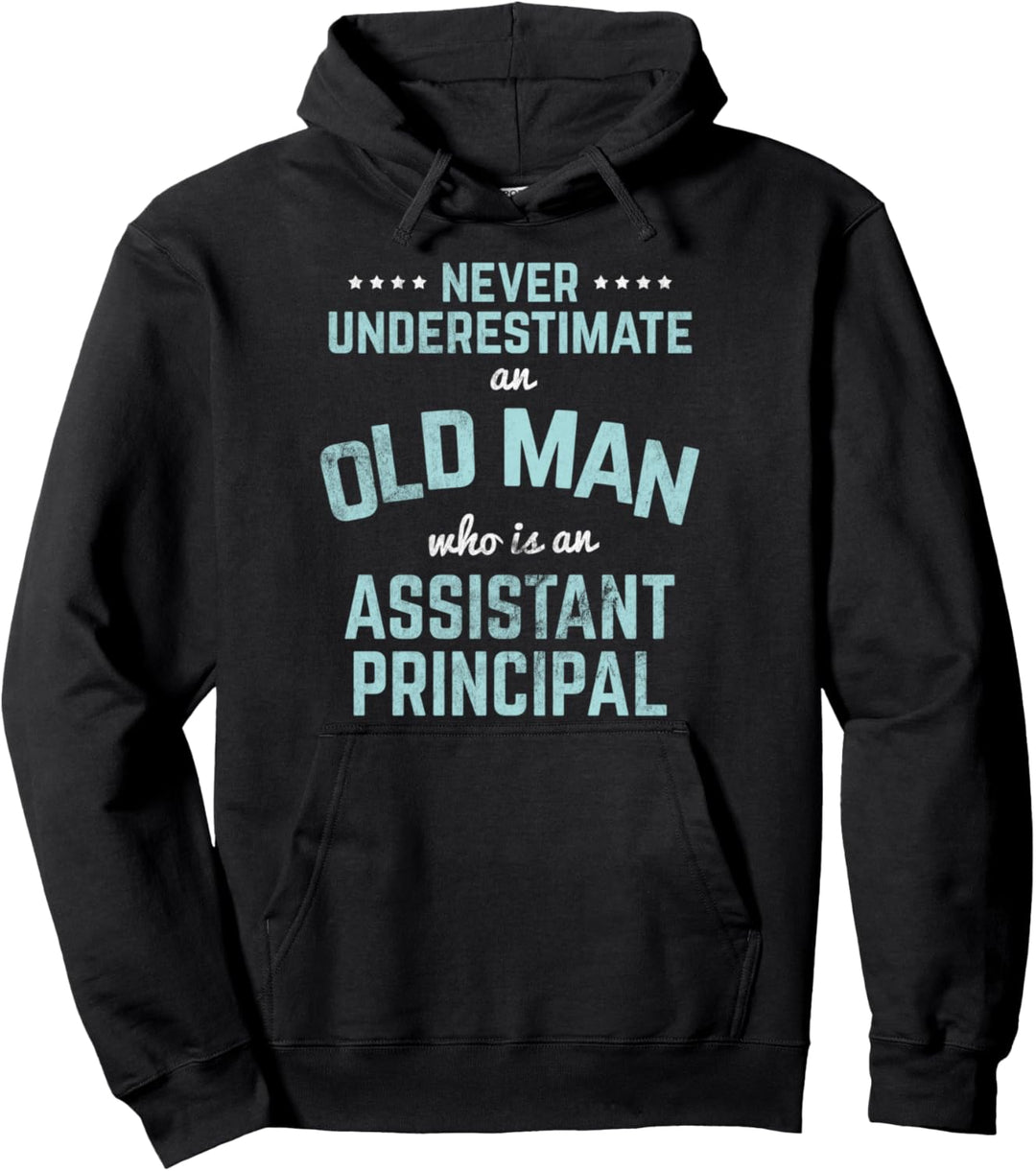 Old Man Assistant Principal Stellvertretende Schulleiter Pullover Hoodie