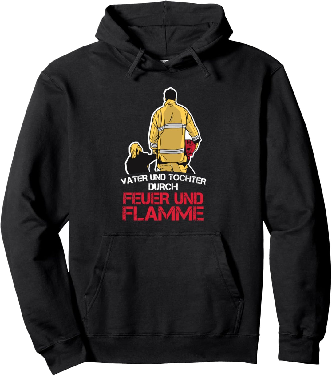 Vater Und Tochter Duch Feuer Und Flamme Feuerwehrmann FFW Pullover Hoodie