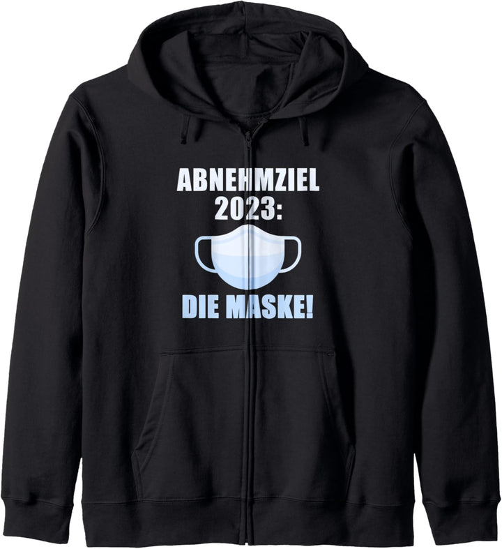 Abnehmziel 2023 Die Maske I Lustiges Home Office Kapuzenjacke