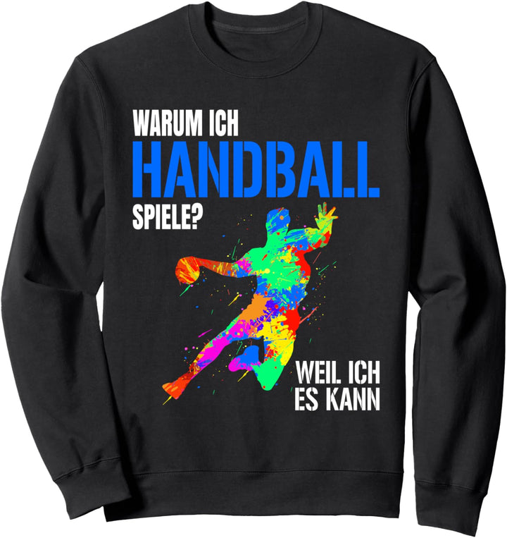 Handball Spieler Designs für Männer Frauen und Handball Fans Sweatshirt