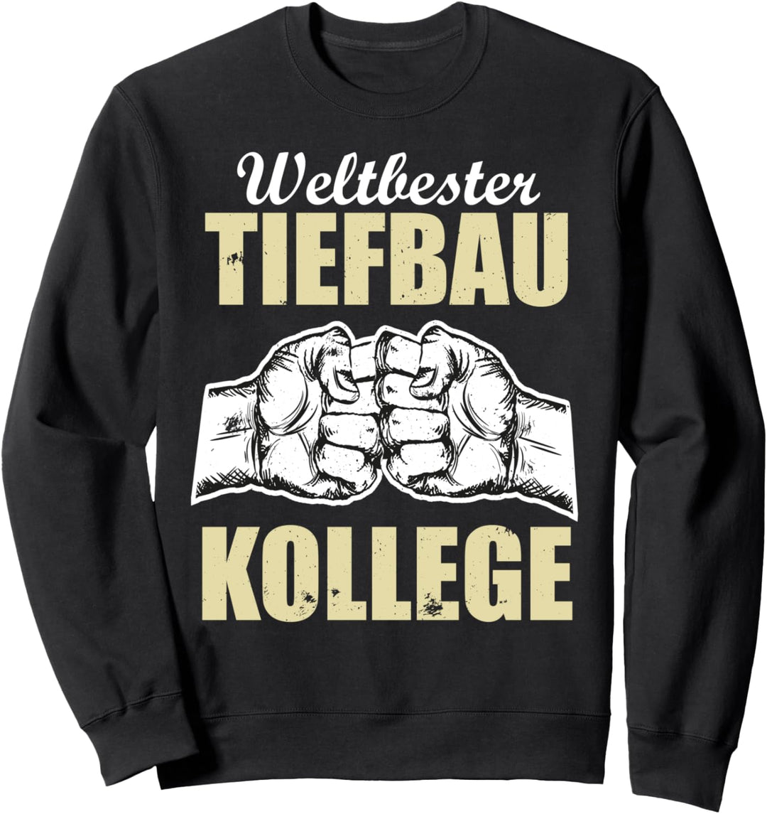 Weltbester Tiefbau Kollege Sweatshirt