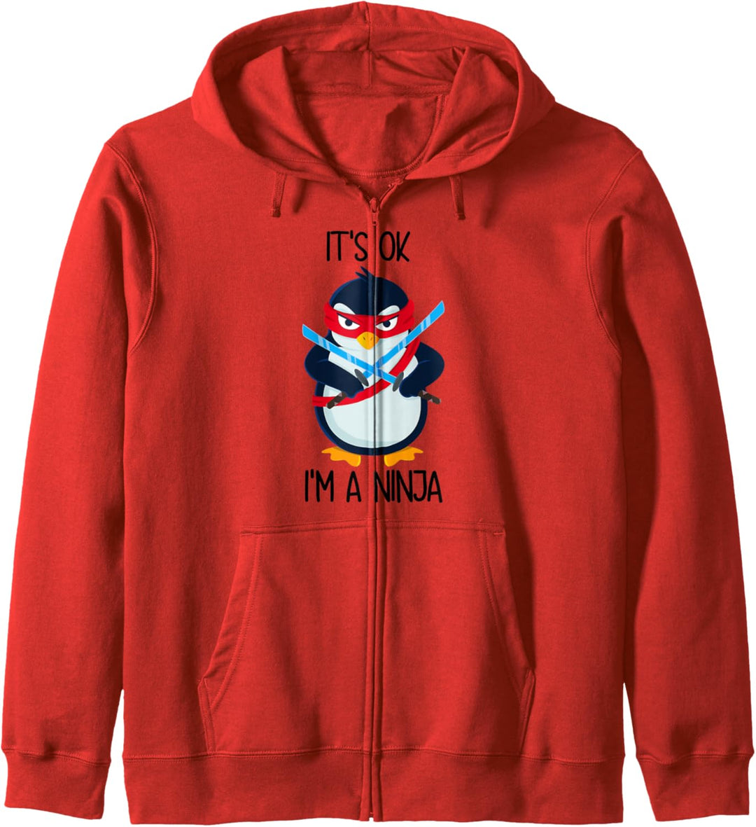 Pinguin Es ist ok ich bin ein Ninja Kapuzenjacke
