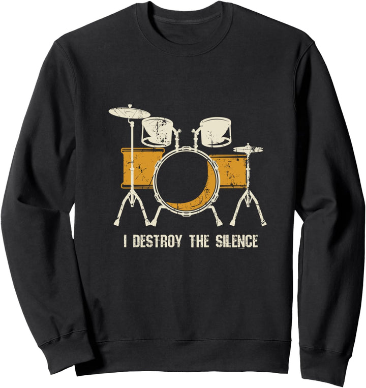Schlagzeuger & Percussionist I Musiker I Destroy Silence Sweatshirt