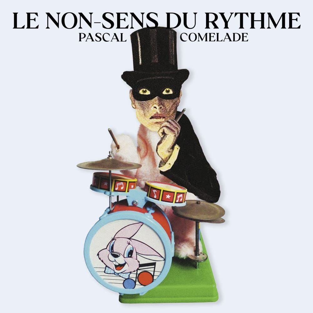Le Non-Sens du Rythme, Vinyl