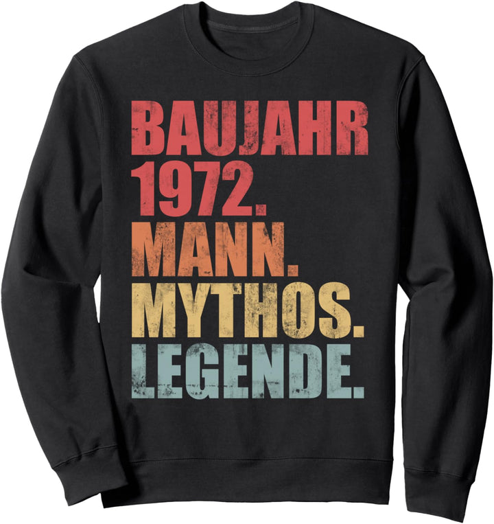 50 Jahre Geburtstag Jahrgang 1972 Geboren 1972 Vintage Retro Sweatshirt
