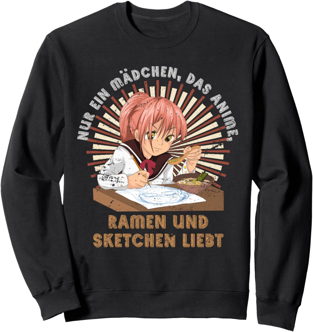 Nur ein Mädchen das Anime Ramen und Sketchen liebt Anime Sweatshirt