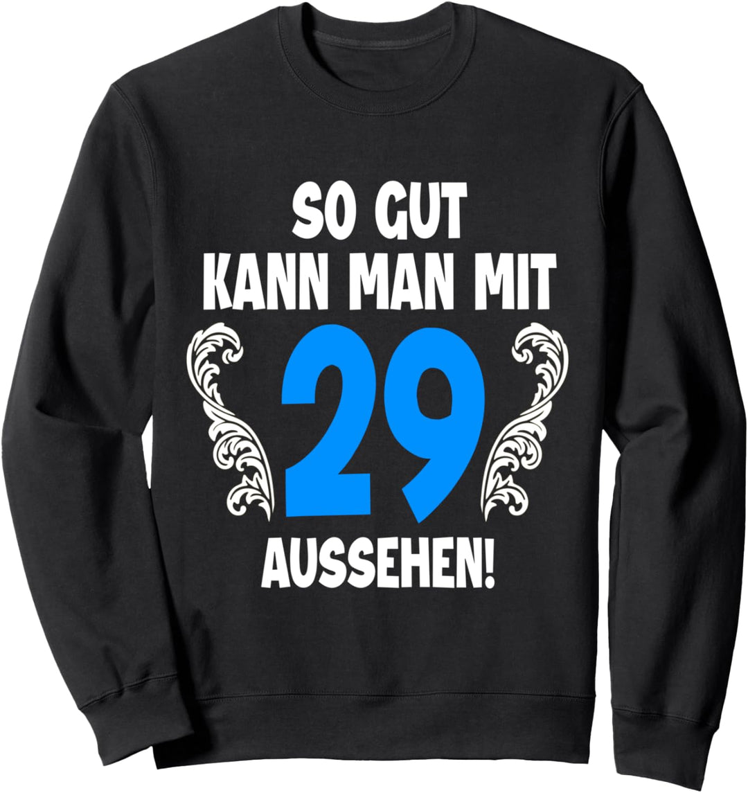 29 Jahre Tshirt Männer Jahrgang 1993 Geboren 29. Geburtstag Sweatshirt
