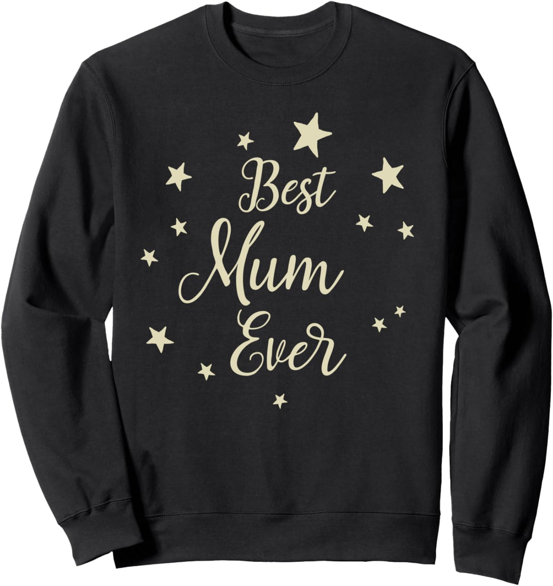 "Best Mum Ever" Retro-Sterne für die beste Mama der Welt. Sweatshirt