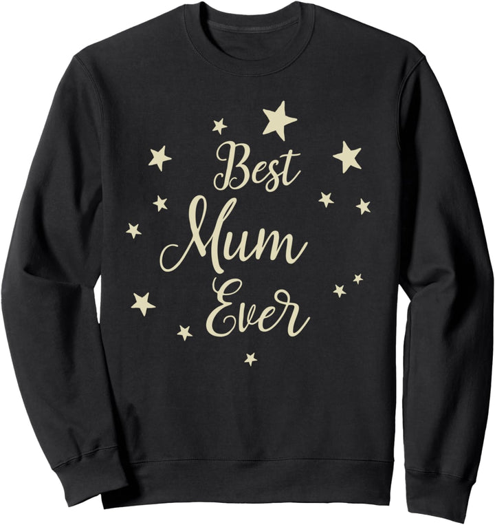 "Best Mum Ever" Retro-Sterne für die beste Mama der Welt. Sweatshirt
