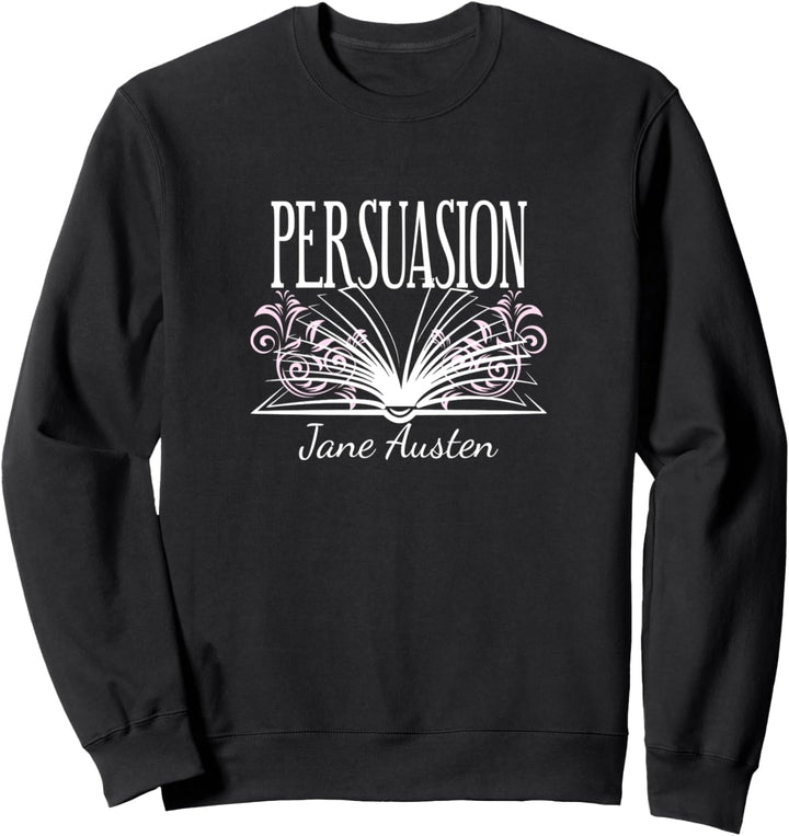 Jane Austen Persuasion Romantic Novel Book Club Mr. Darcy Sweatshirt