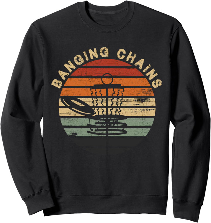 Disc Golf Frisbee Funny Vintage Retro Sport Banging Chains Sweatshirt