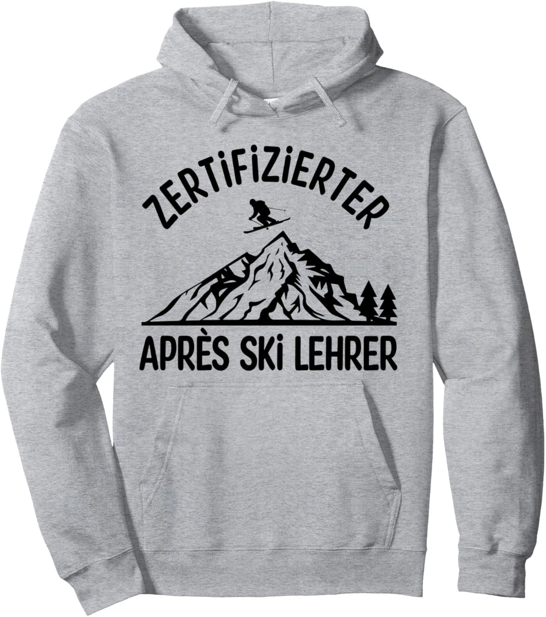 Zertifizierter Apres Ski Lehrer Kleidung Ski Party Skifahren Pullover Hoodie