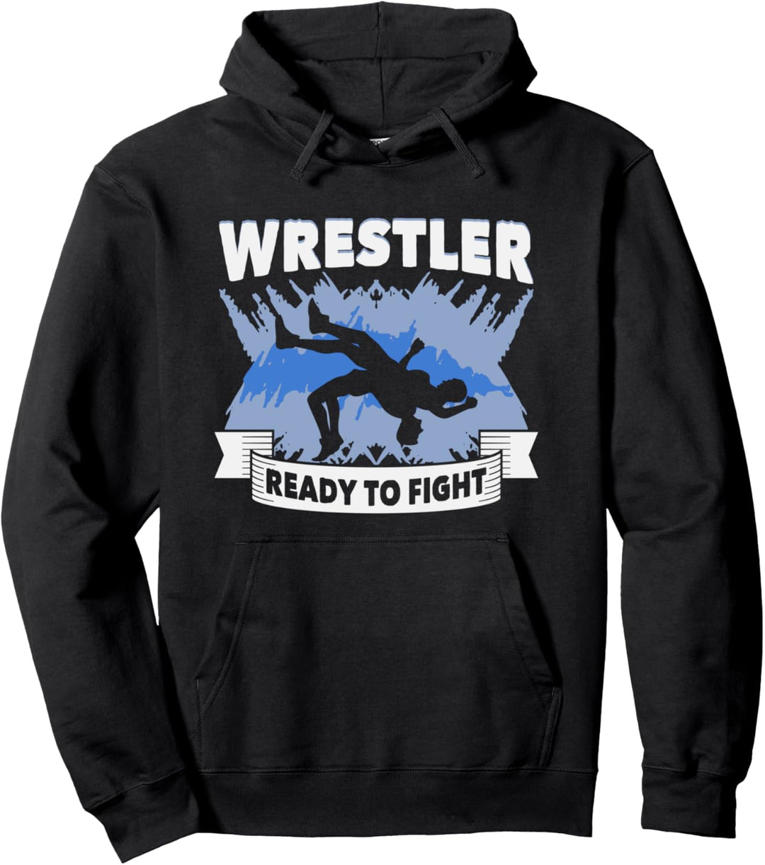 Wrestler ready to fight Wrestling Pullover Hoodie