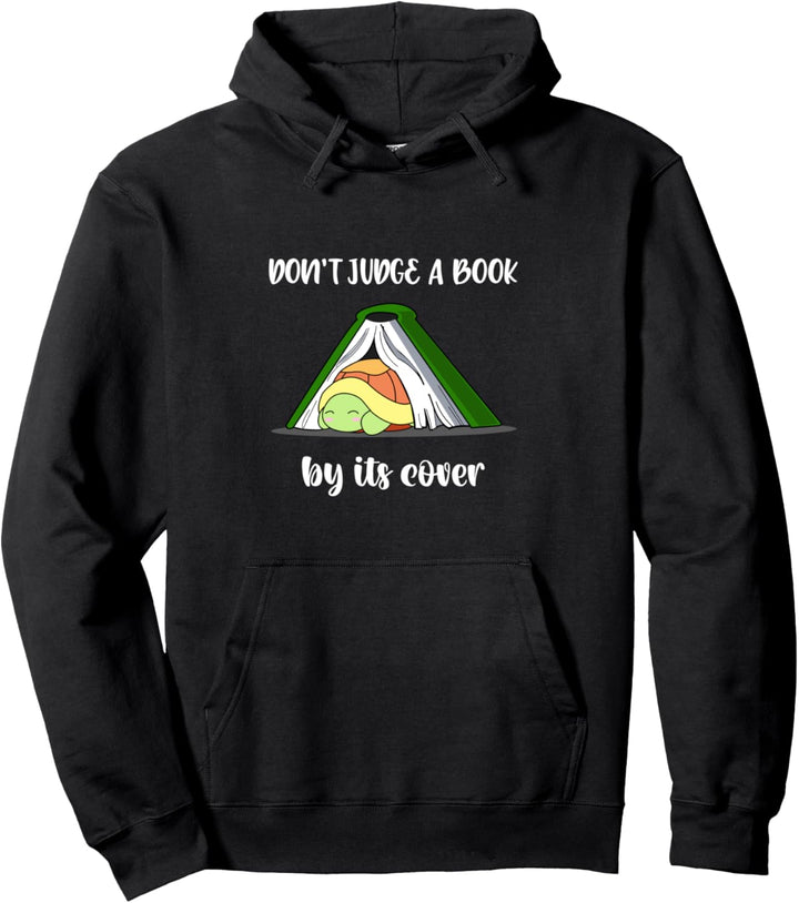 Beurteilen Sie ein Buch nicht nach seinem Umschlag Schale Pullover Hoodie