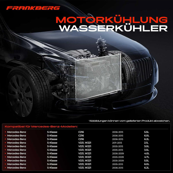Frankberg Kühler Wasserkühler Motorkühler Kompatibel mit S-Klasse W221 S250 S280 S300 S320 S350 S400