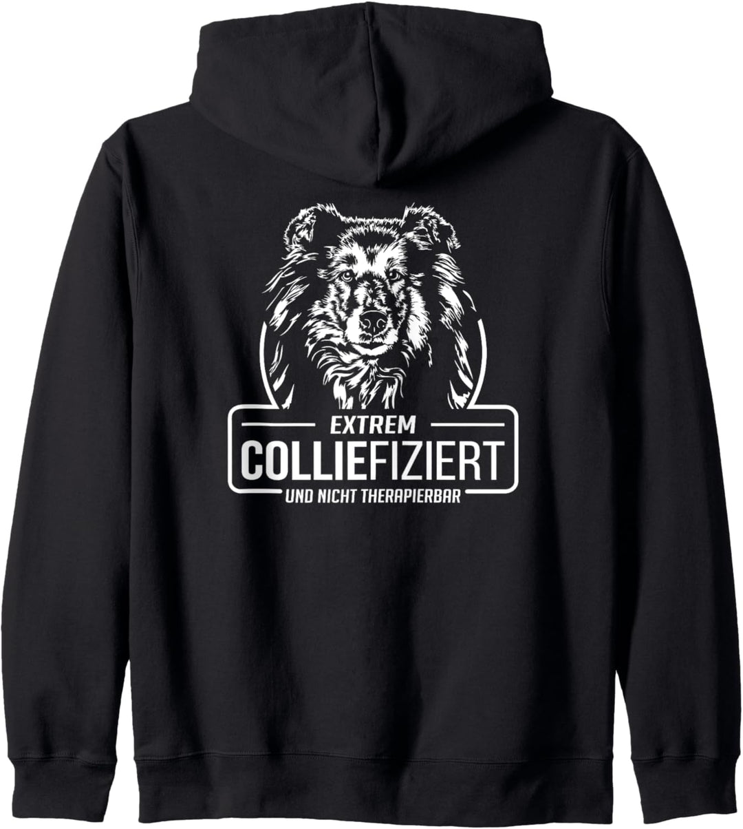 Lustiger Langhaar Collie Colliefiziert Hund Hundespruch Kapuzenjacke
