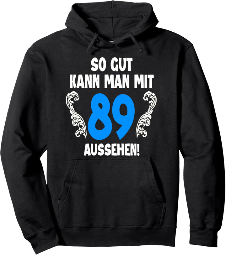 89 Jahre Tshirt Männer Jahrgang 1933 Geboren 89. Geburtstag Pullover Hoodie