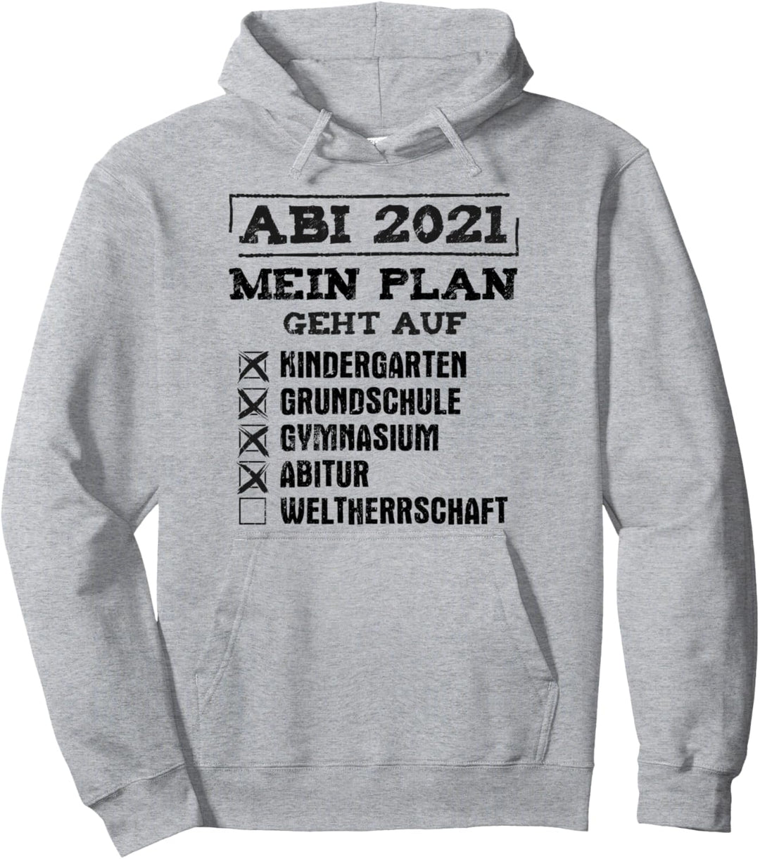 Abitur Geschenk 2021 WELTHERRSCHAFT Matura Pullover Hoodie