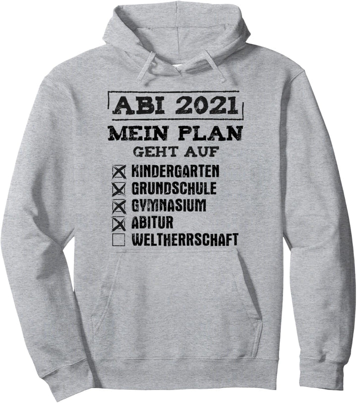 Abitur Geschenk 2021 WELTHERRSCHAFT Matura Pullover Hoodie
