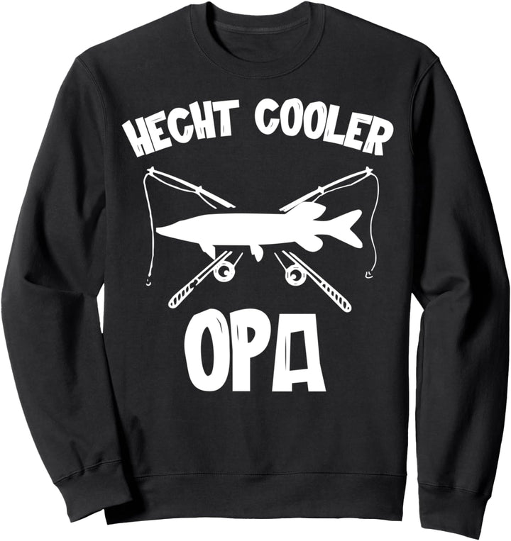 Hecht Angeln - Hecht Cooler Opa - Angler Sweatshirt