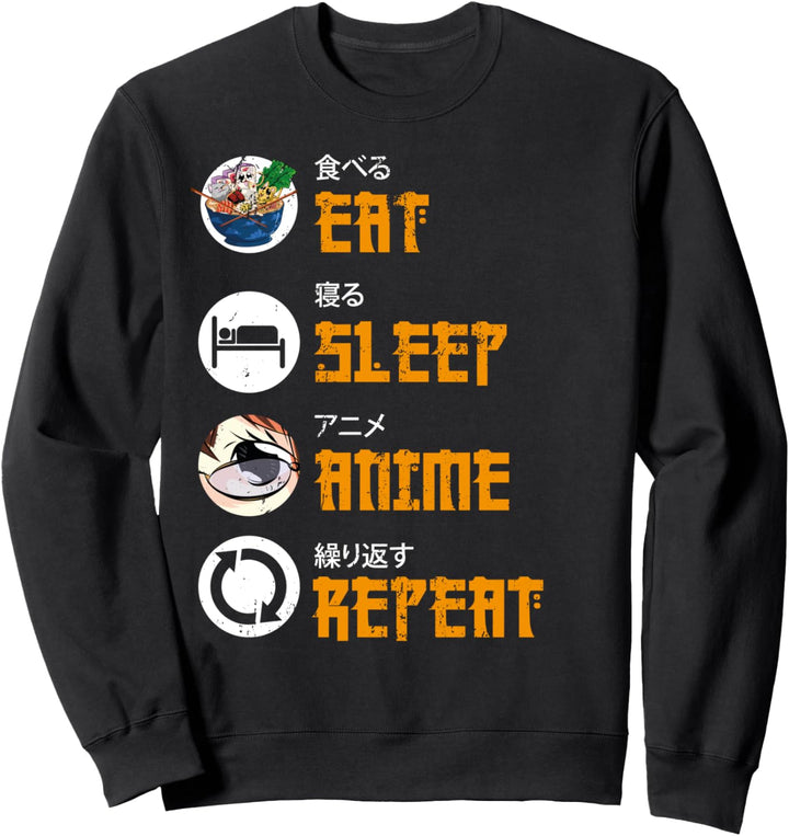 Essen Schlafen Anime Wiederholen Ramen Otaku Anime Sweatshirt