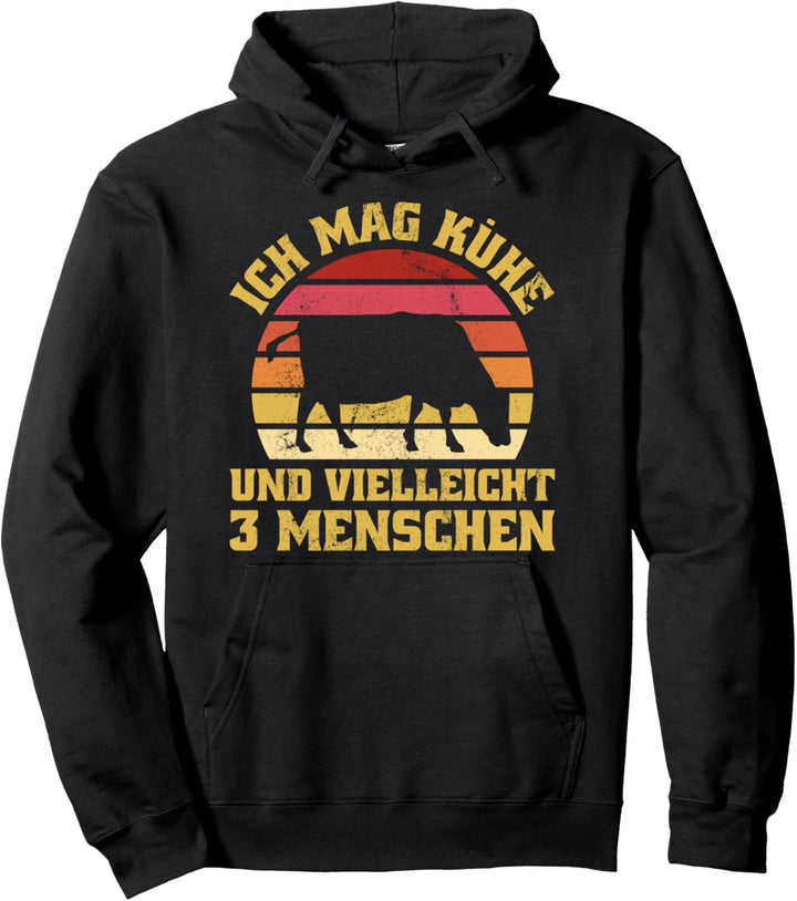 Ich mag Kühe und vielleicht 3 Menschen - Kuh Pullover Hoodie