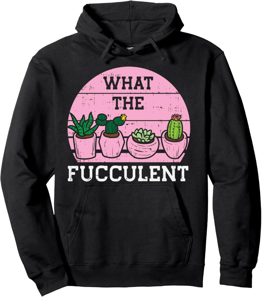 What The Fucculent Pink Retro Cactus Succulent Plant Women Pullover Hoodie