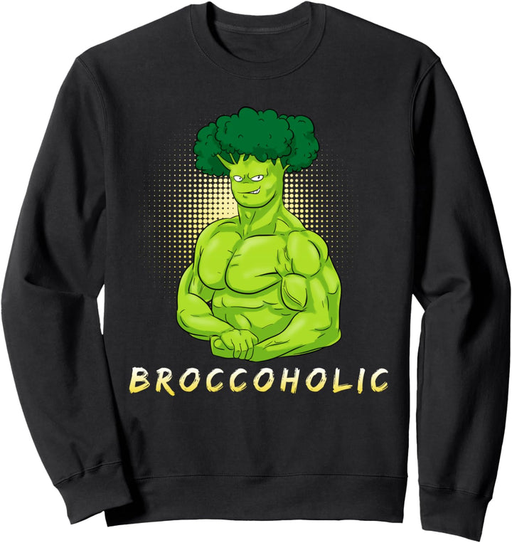 Broccoholic Vegan Broccoli Brokkoli Veganer Vegetarier Sweatshirt