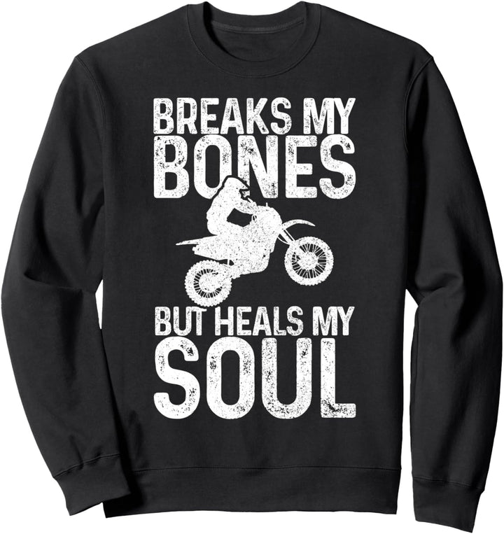 Motocross MX Enduro Spruch Freestyle Motorrad Geschenk Sweatshirt