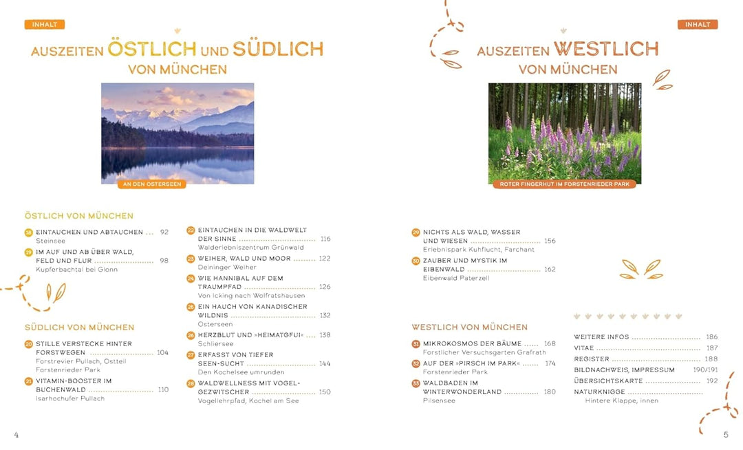 Auszeiten für die Seele in und um München: 33 Orte zum Innehalten, Lauschen und Aufblühen, Taschenbu