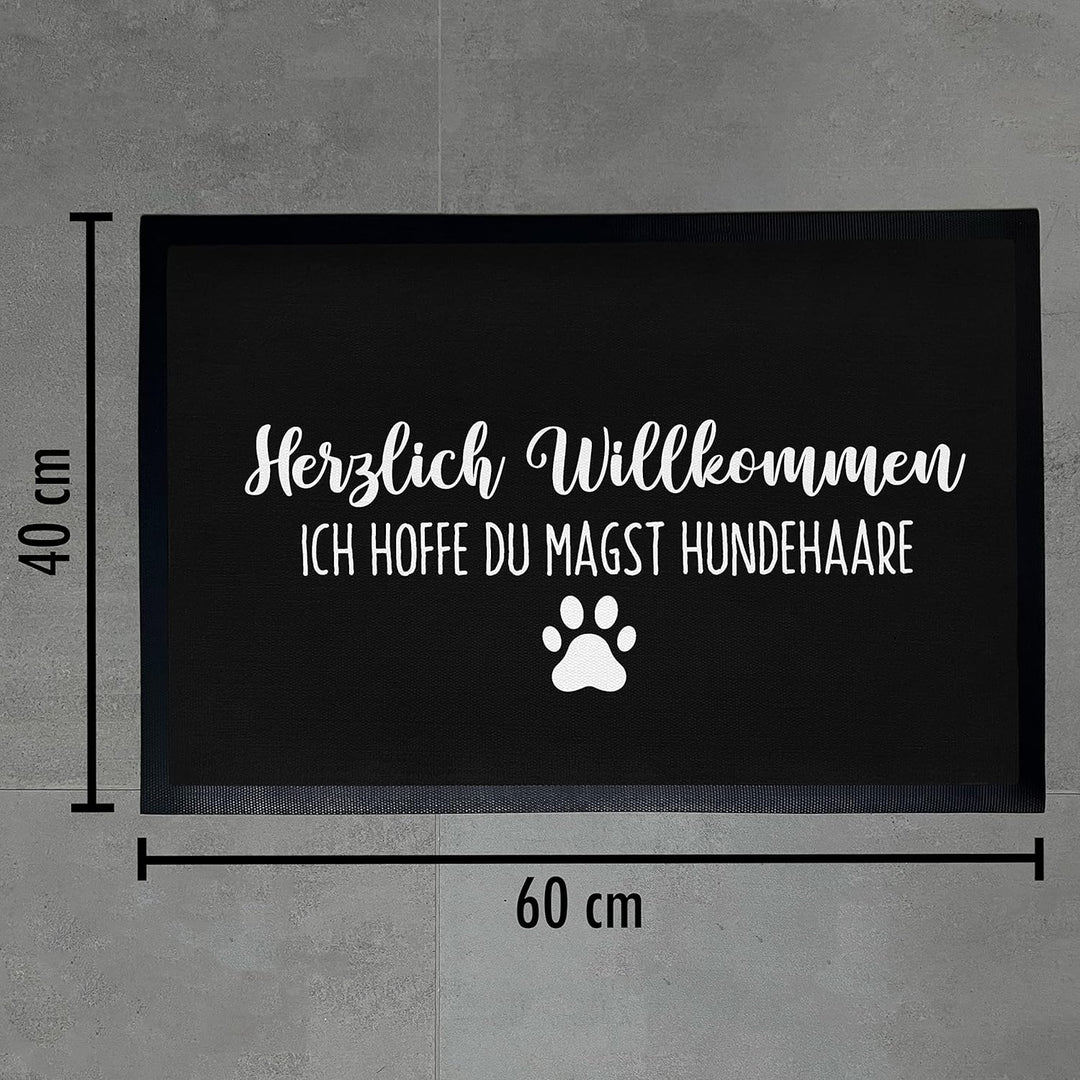 Trendation - Hunde Fussmatte Spruch Geschenk Hundebesitzer Willkommen Ich Hoffe Du Magst Hundehaare