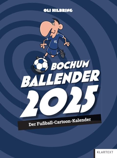 Ballender VfL Bochum 2025: Der Fussball-Cartoon-Kalender, Kalender