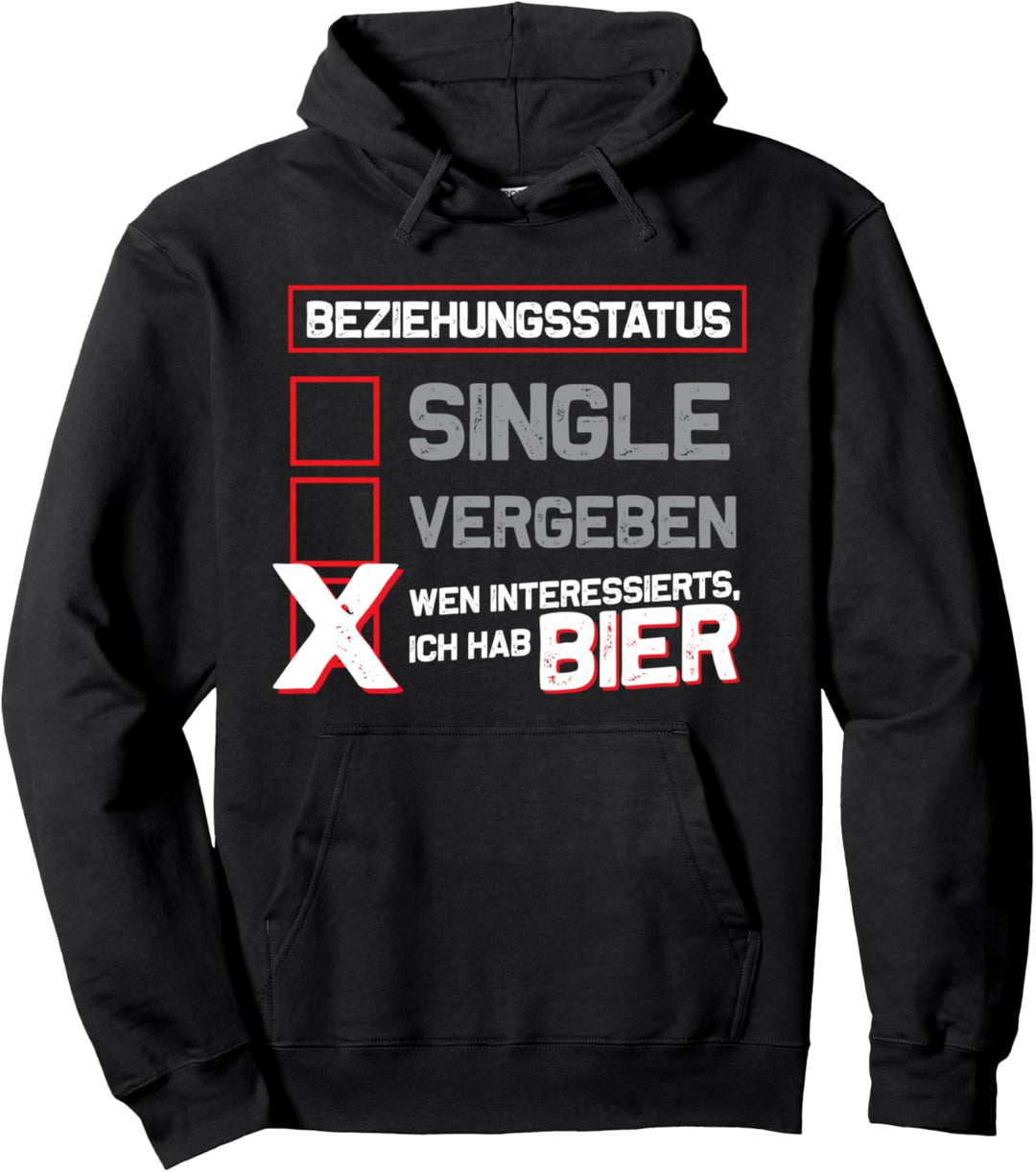 Single Ich hab Bier Party lustiger Spruch Pullover Hoodie