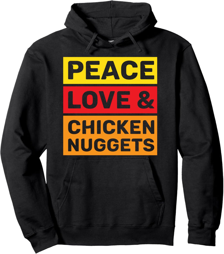 Fast Food Hippie Diät Geschenk Peace Chicken Nuggets Pullover Hoodie
