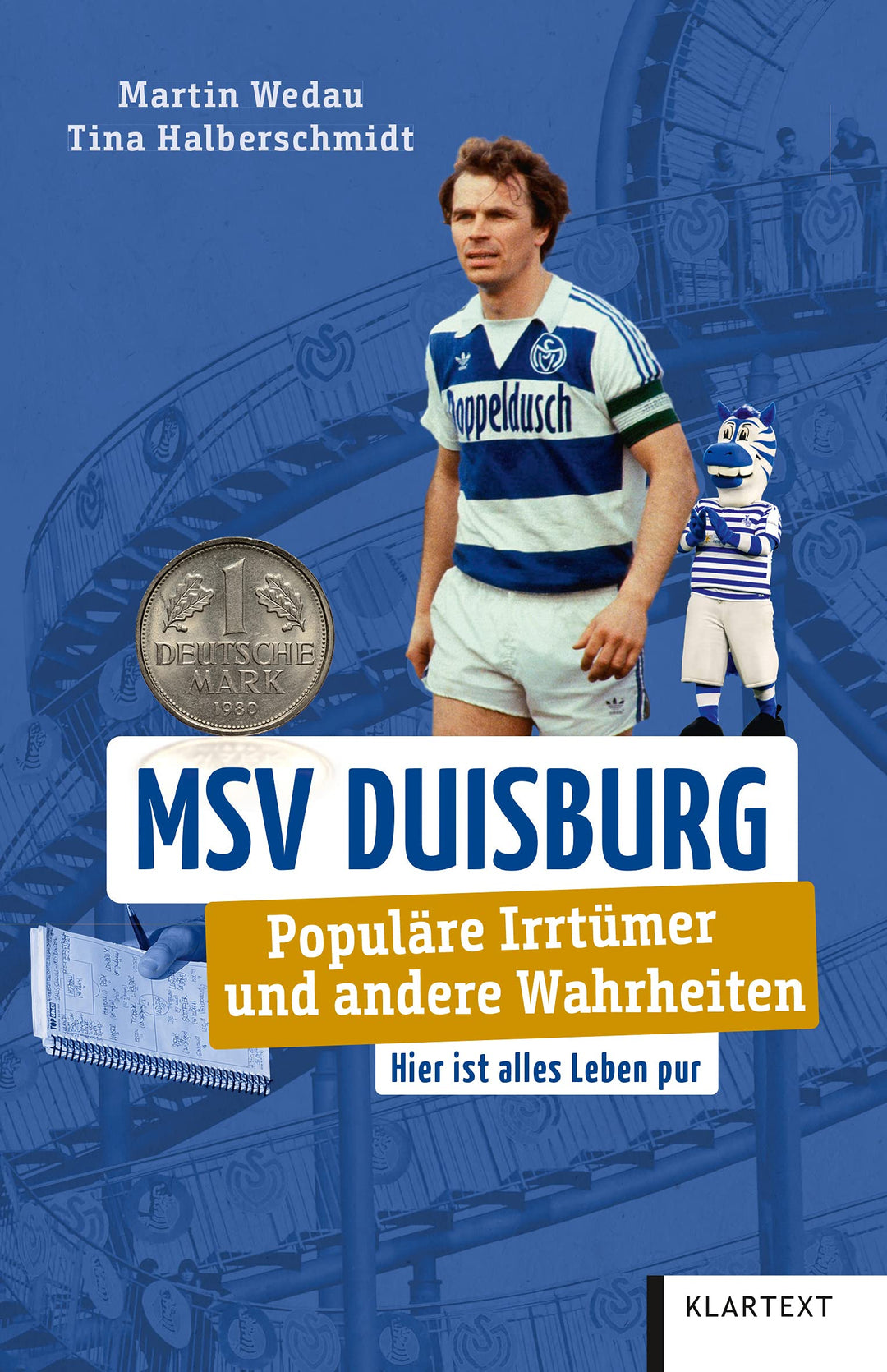 MSV Duisburg: Populäre Irrtümer und andere Wahrheiten (Irrtümer und Wahrheiten), Taschenbuch