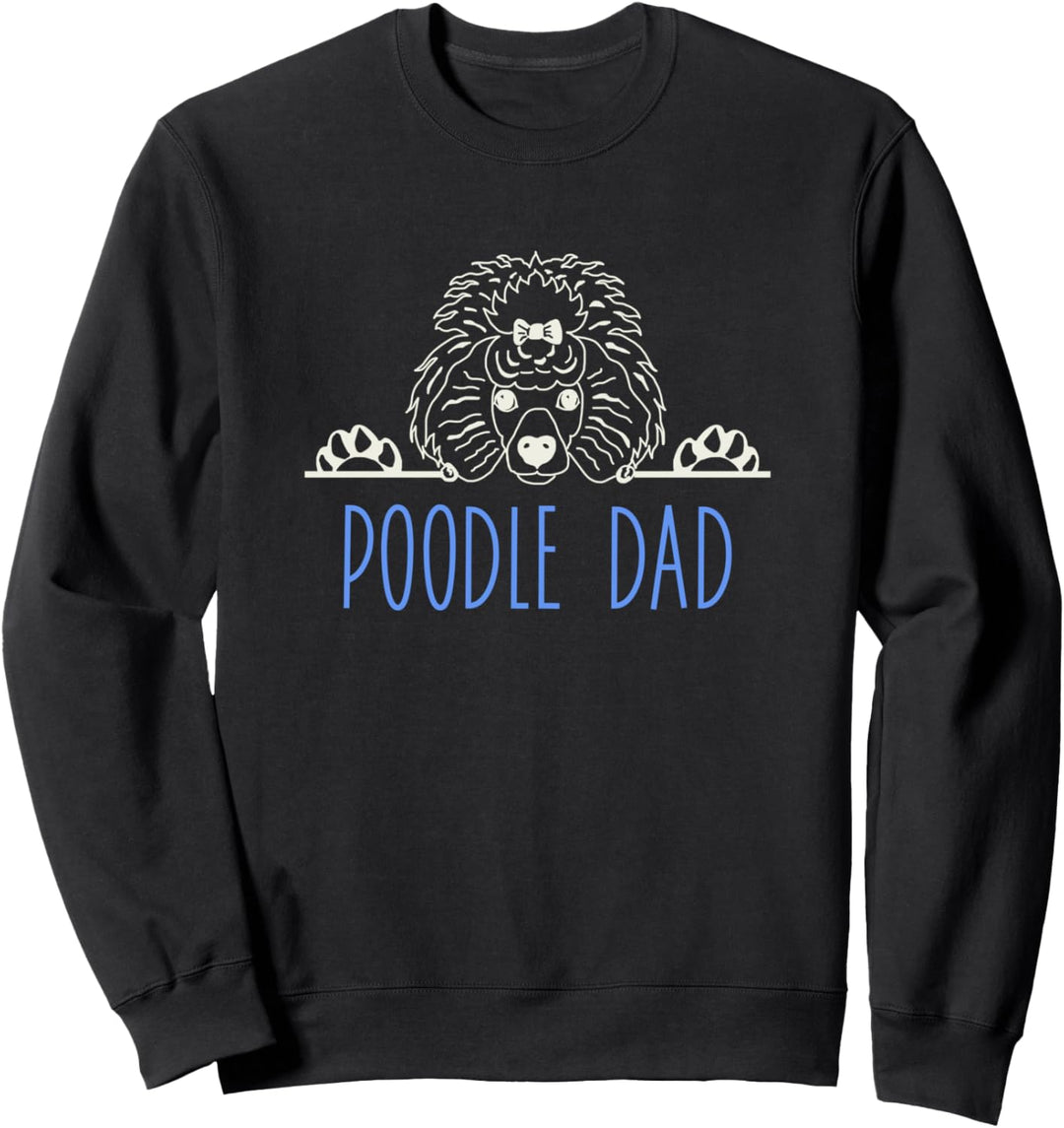 Poodle Dad with Poodle Dog Sweatshirt