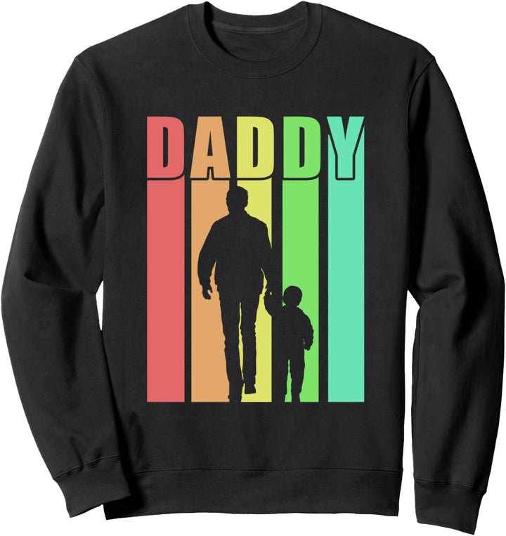 Daddy Dad Stolzer König Familie Vater Stolzer Mann Legende Sweatshirt